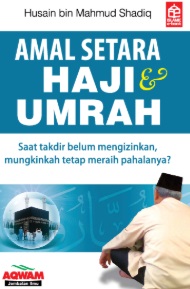 Amal Setara Haji & Umrah