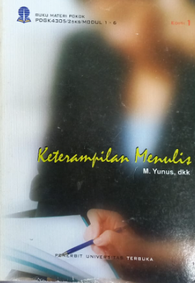 Materi pokok Keterampilan menulis