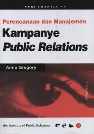 Perencanaan dan Manajemen Kampanye Publik Relations