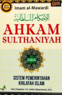 Image of Ahkam Sulthaniyah : Sistem pemrintahan khilafah islam