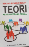 Benang-Benang Merah: Teori Kesejahteraan Sosial