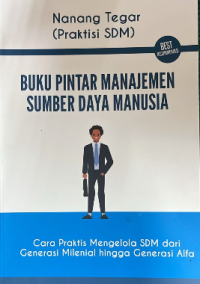 Buku pintar manajemen sumber daya manusia