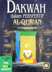 Image of Dakwah dalam Persfektif Al-Qur'an