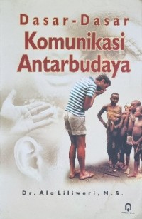 Image of Dasar-Dasar komunikasi Antar Budaya