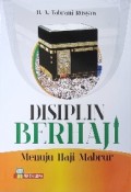 Disiplin Berhaji : Menuju Haji Mabrur