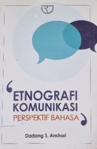 Image of Etnografi Komunikasi Perspektif Bahasa