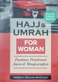 Image of Hajj & Umrah For Woman : Panduan Perjalanan Aman & Menyenangkan
