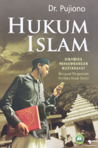 Hukum Islam dinamika perkembangan masyarakat