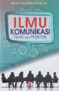 Ilmu Komunikasi : Teori dan Praktek