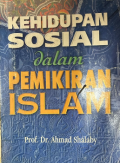 Kehidupan sosial dalam pemikiran islam