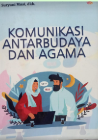 Komunikasi antar budaya dan agama