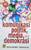 Komunikasi Politik Media dan Demokrasi
