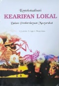 Kontekstualisasi Kearifan Lokal Dalam Pemberdayaan Masyarakat