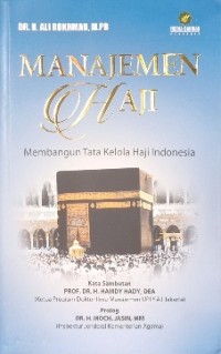Image of Manajemen Haji : Membangun Tata Kelola Haji Indonesia