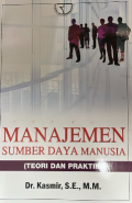 Manajemen Sumber Daya Manusia (teori dan praktik)