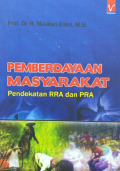 Pemberdayaan Masyarakat  pendekatan RRA dan PRA
