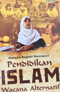 Pendidikan Islam wacana alternatif