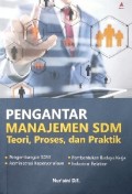 Pengantar Manajemen SDM : Teori, Proses, dan Praktik