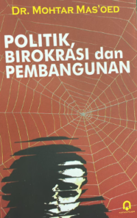 Politik birokrasi dan pembangunan