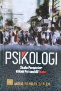 Psikologi : Suatu Pengantar dalam Perspektif Islam