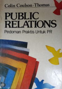 Image of Public Relations : pedoman Praktis untuk PR