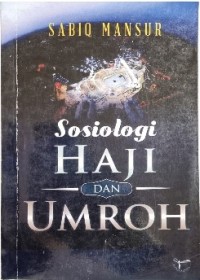 Sosiologi Haji dan Umroh