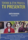 Teknik & Etik Profesi TV Presenter