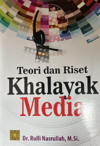 Teori dan riset khalayak Media